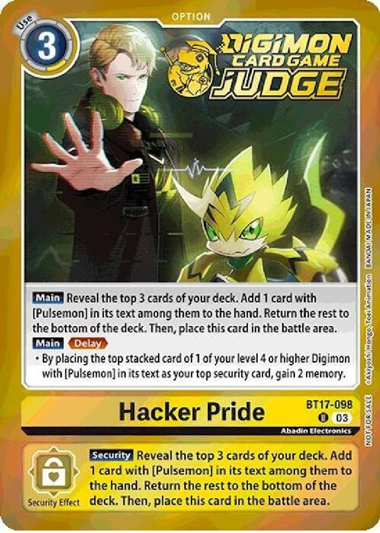 Hacker Pride (BT17-098) (Judge Pack 6)