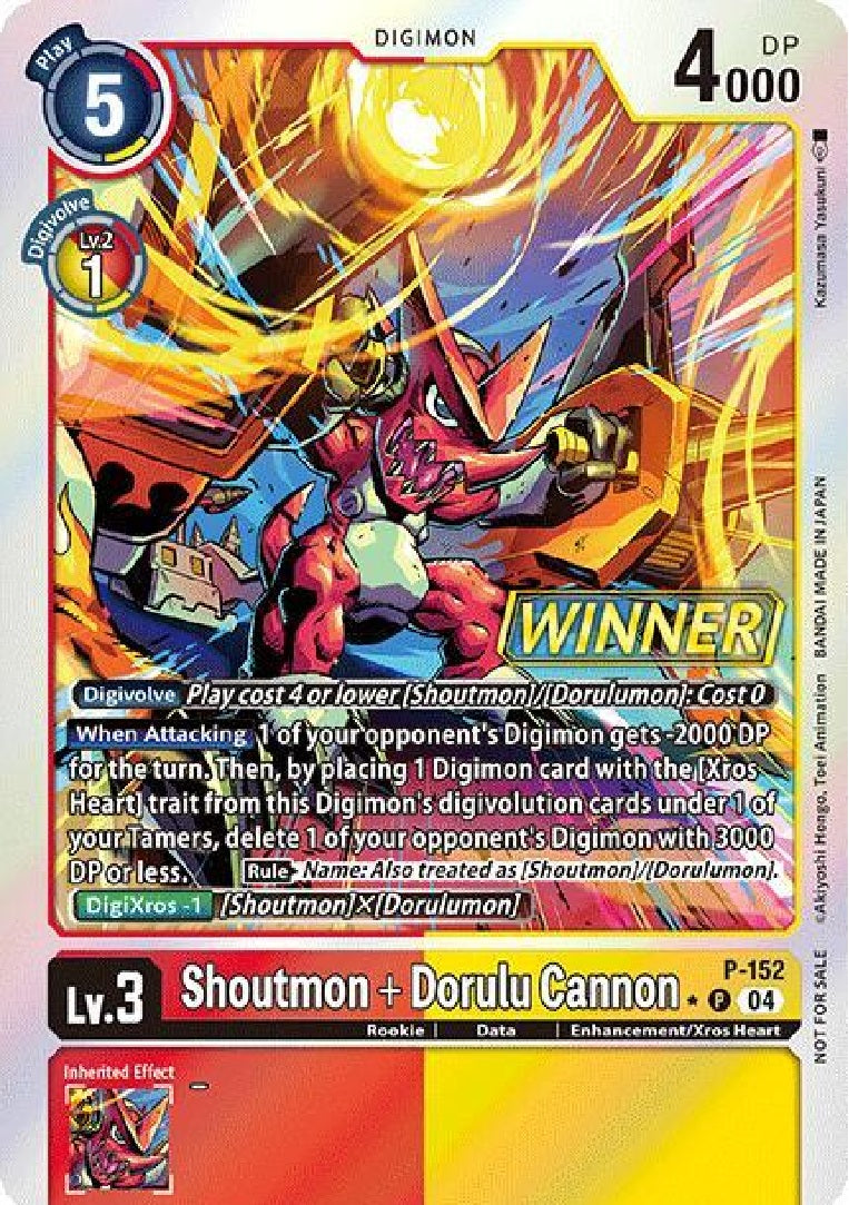 Shoutmon + Dorulu Cannon (P-152) (Store Tournament 2024 Oct. - Dec. Winner Pack)