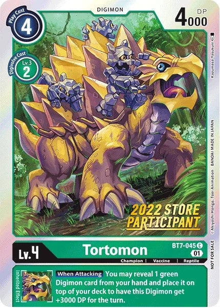 Tortomon (BT7-045) (2022 Store Participant)