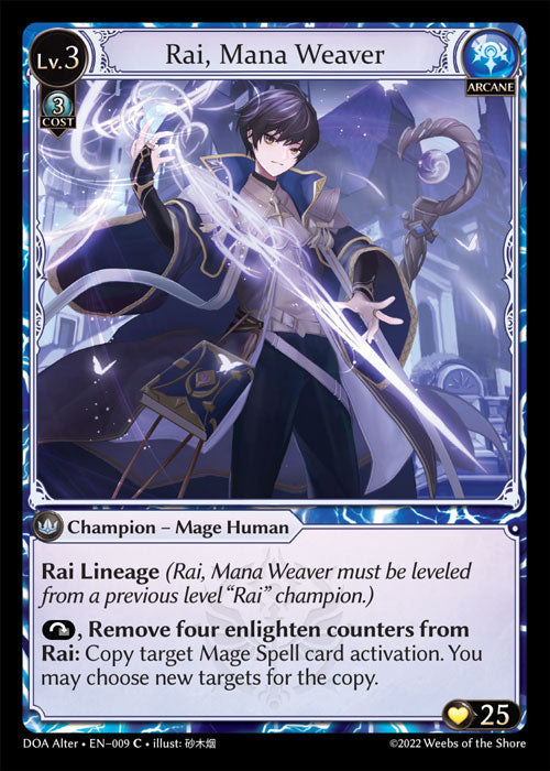 Doa Alter EN-009 Rai, Mana Weaver