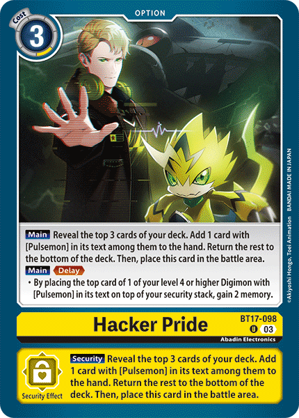 Hacker Pride (BT17-098) Uncommon