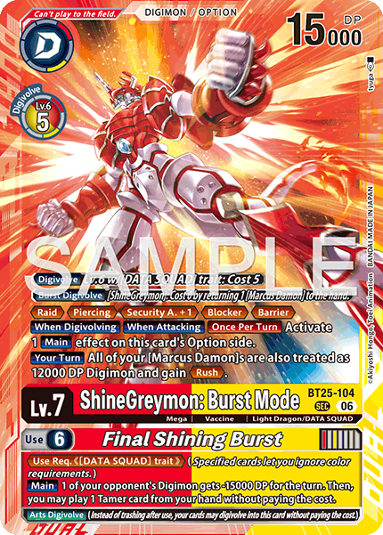 ShineGreymon: Burst Mode/Final Shining Burst (BT25-104) Secret Rare