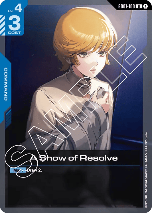 GD01-100: A Show of Resolve (Uncommon)