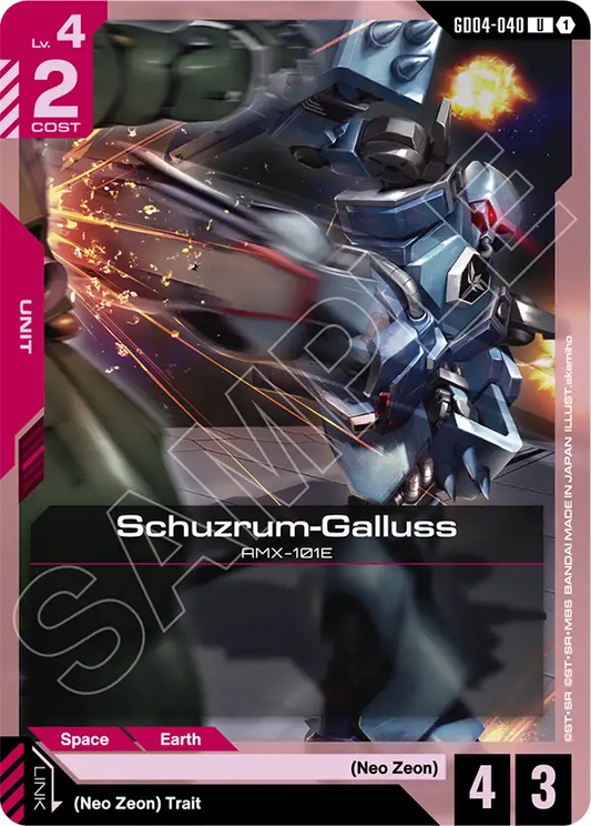 GD04-040: Schuzrum-Galluss (Uncommon)