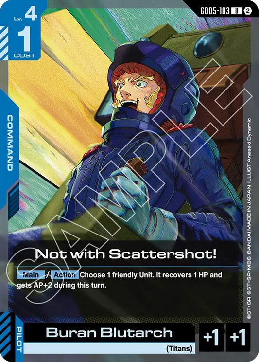 GD05-103: Not with Scattershot! (Uncommon)