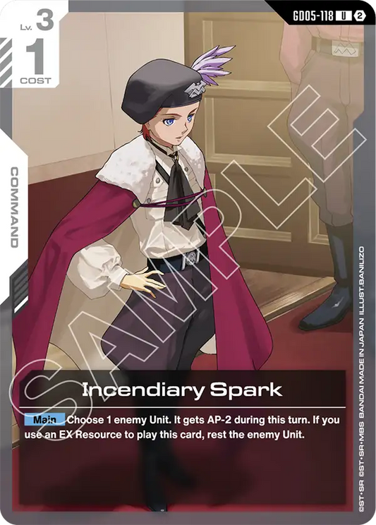 GD05-118: Incendiary Spark (Uncommon)
