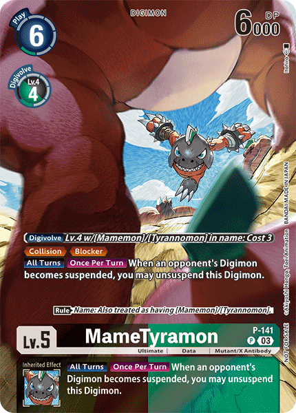 MameTyramon (P-141) Promo