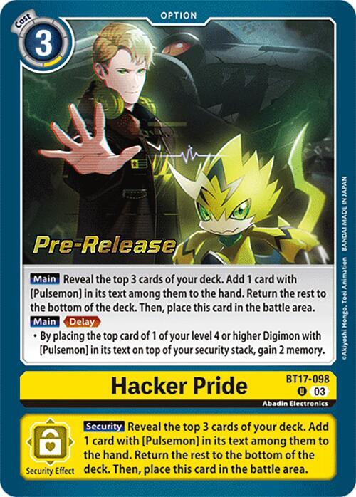 PreRelease Hacker Pride (BT17-098)-Uncommon