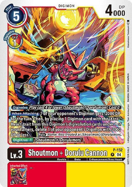 Shoutmon + Dorulu Cannon (P-152) (Store Tournament 2024 Oct. - Dec. Participation Pack)