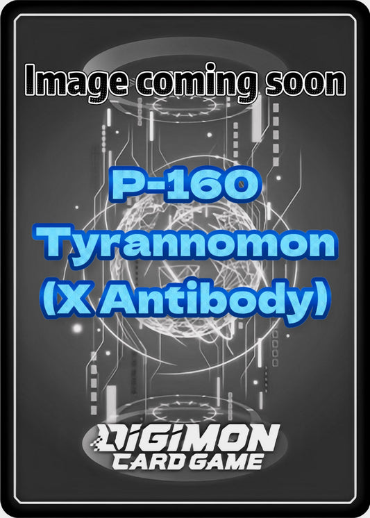 (Pre-order 31/10/2025) Tyrannomon (X Antibody) (P-160) Billion Bullet [LM06]