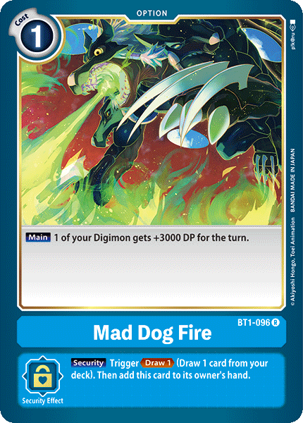 Mad Dog Fire (BT1-096) Rare