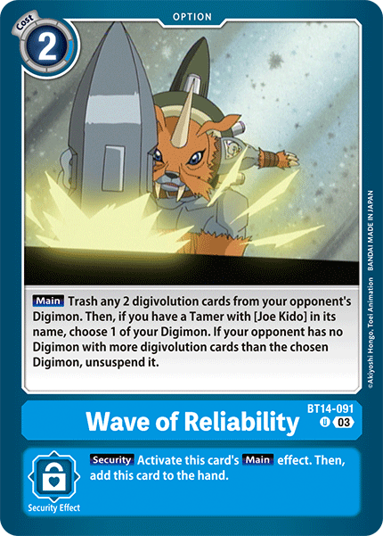 Wave of Reliability (BT14-091) Uncommon