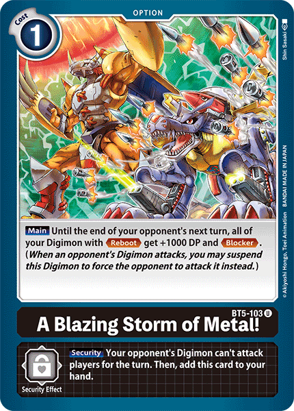 A Blazing Storm of Metal! (BT5-103) Uncommon
