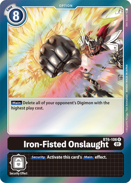 Iron-Fisted Onslaught (BT6-106) Rare