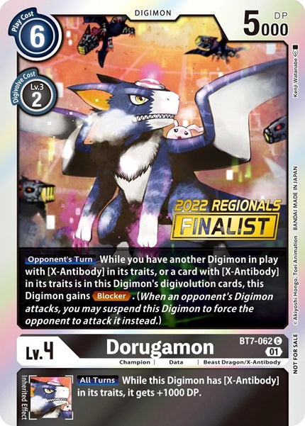 Dorugamon (BT7-062) (2022 Regionals Finalist)