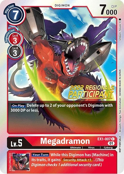 Megadramon (EX1-007) (2022 Regionals Participant)