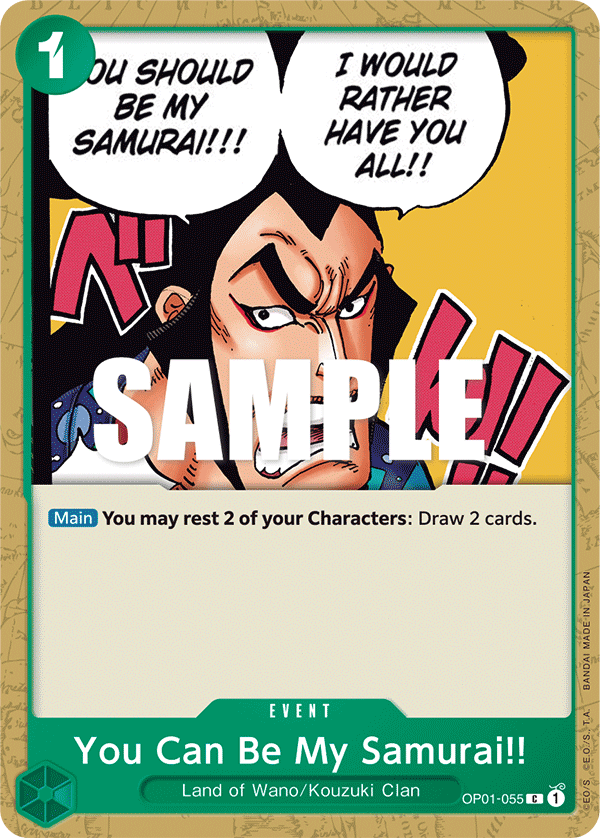 You Can Be My Samurai!! (OP01-055) Common