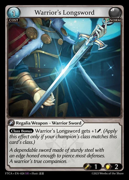 Foil Warrior's Longsword (Fractured Crown) EN-024-Super Rare